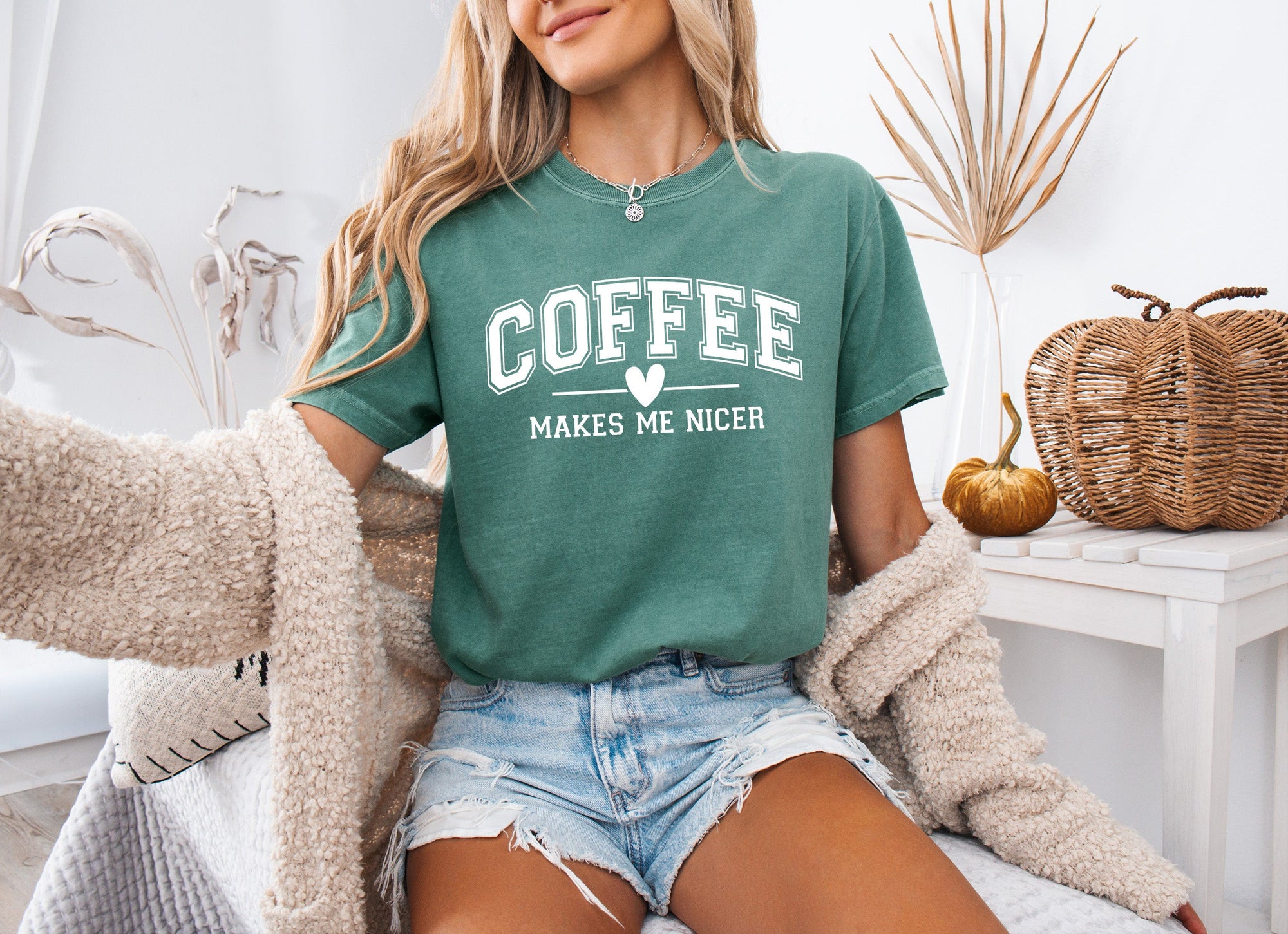Coffee Makes me Nicer Garment Dyed T Shirt