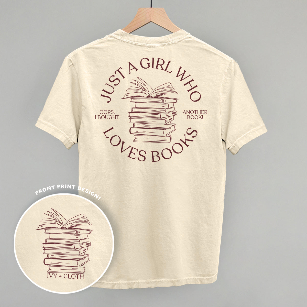 Just A Girl Who Loves Books (Back Print)