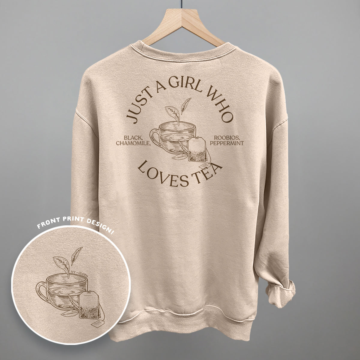 Just A Girl Who Loves Tea (Back Print)