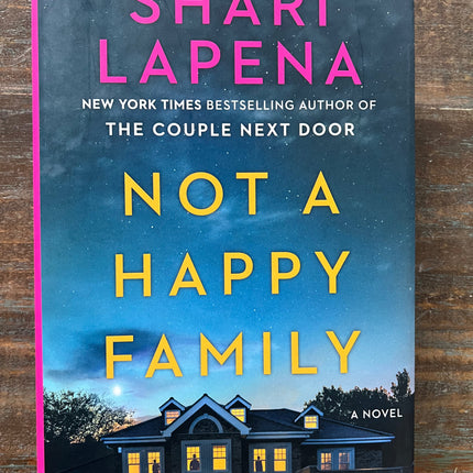 USED- Not A Happy Family- Shari Lapena