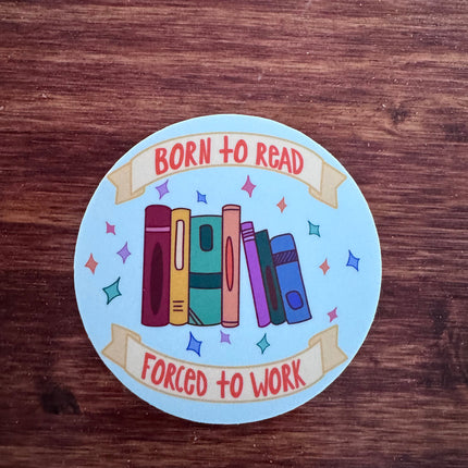 Born To Read Sticker