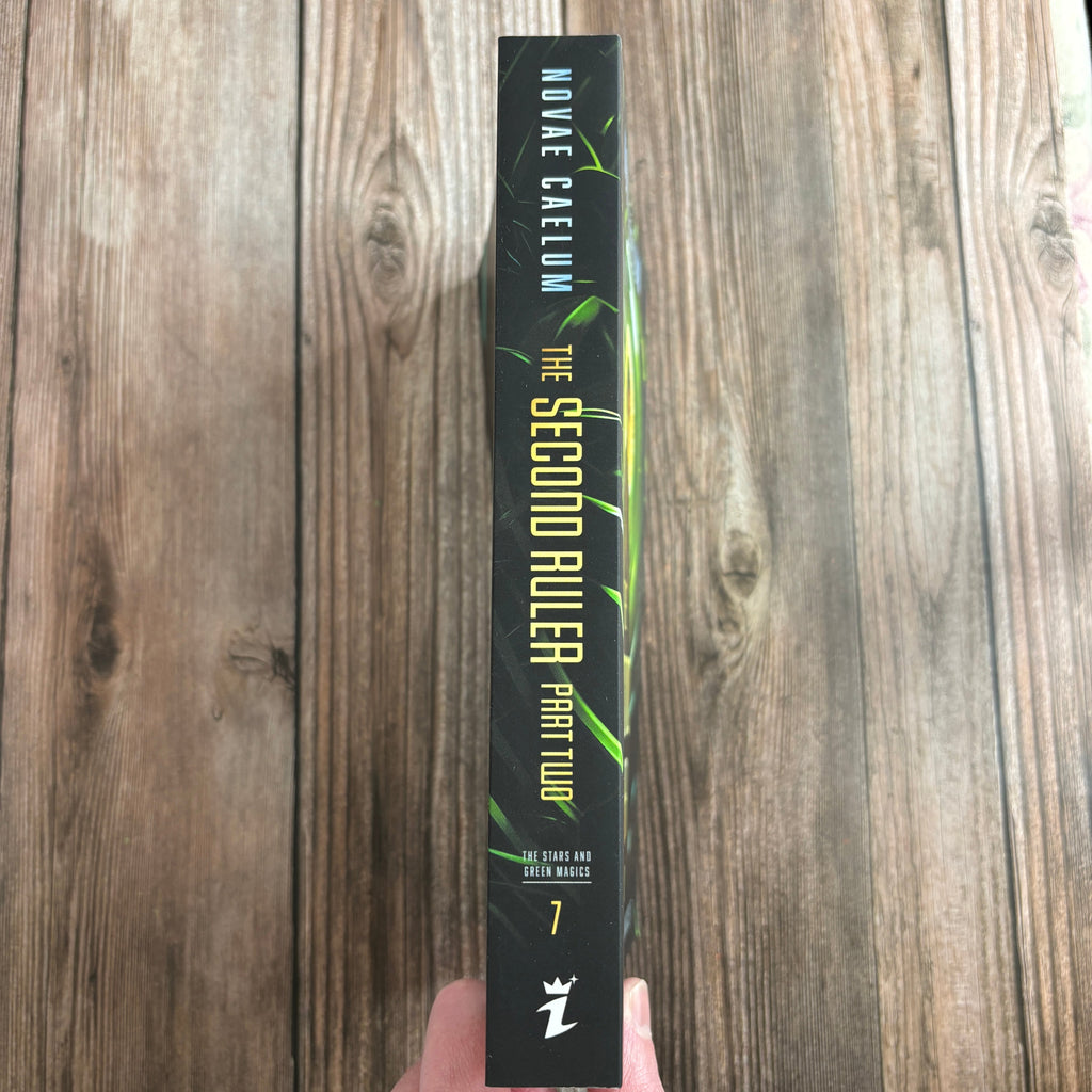 NEW RELEASE The Second Ruler Part Two: The Stars and Green Magics Book 7 (Paperback)