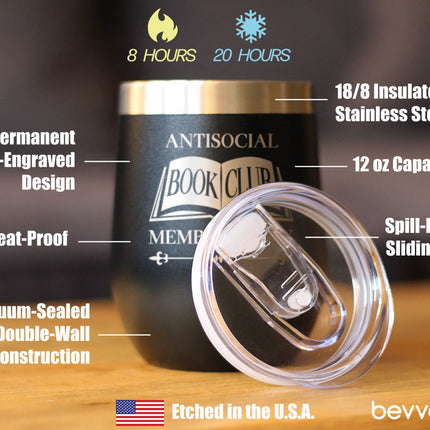 Antisocial Book Club Insulated Wine Tumbler with Sliding Lid Gifts for Exclusive Book Clubs 12oz Stainless Steel Tumbler