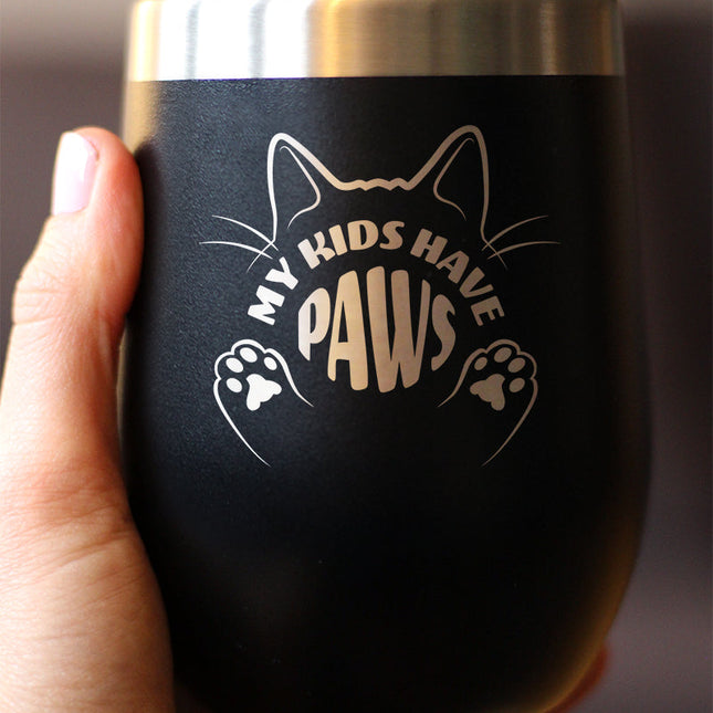 Kids Have Paws Cat Insulated Wine Tumbler with Sliding Lid Gifts for Cat People 12oz Stainless Steel Tumbler