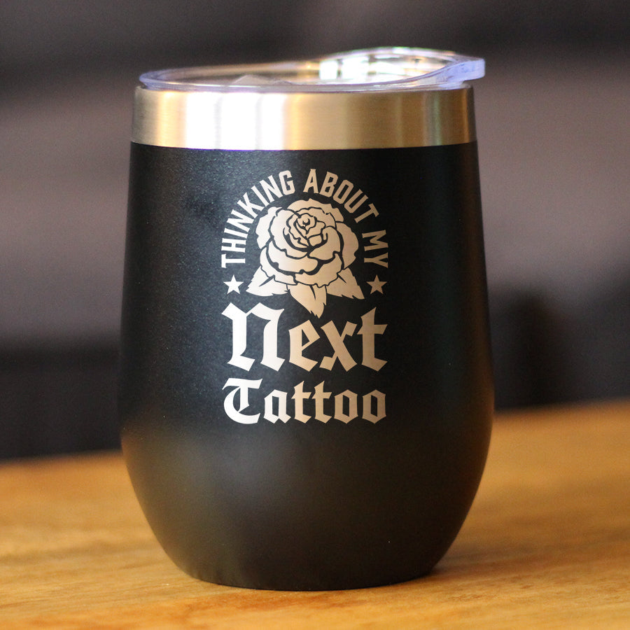 Next Tattoo Insulated Wine Tumbler with Sliding Lid Gifts for Tattoo Artist 12oz Stainless Steel Tumbler