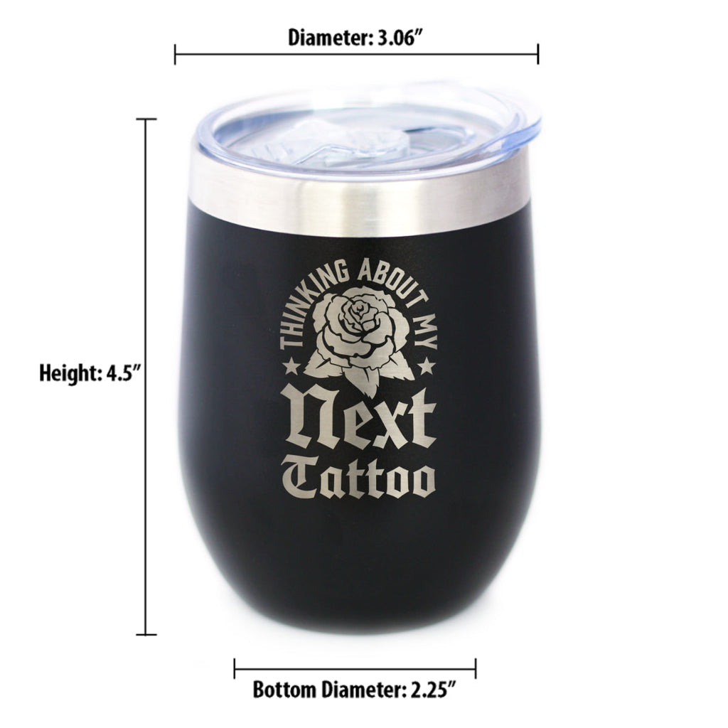 Next Tattoo Insulated Wine Tumbler with Sliding Lid Gifts for Tattoo Artist 12oz Stainless Steel Tumbler