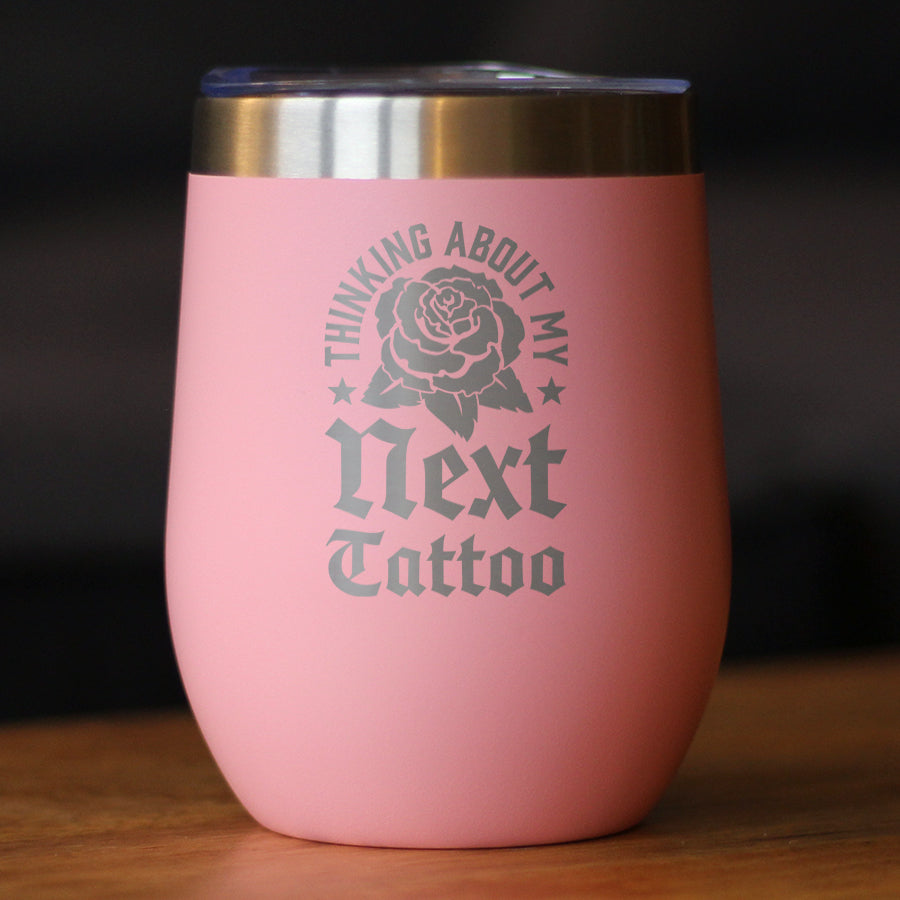 Next Tattoo Insulated Wine Tumbler with Sliding Lid Gifts for Tattoo Artist 12oz Stainless Steel Tumbler