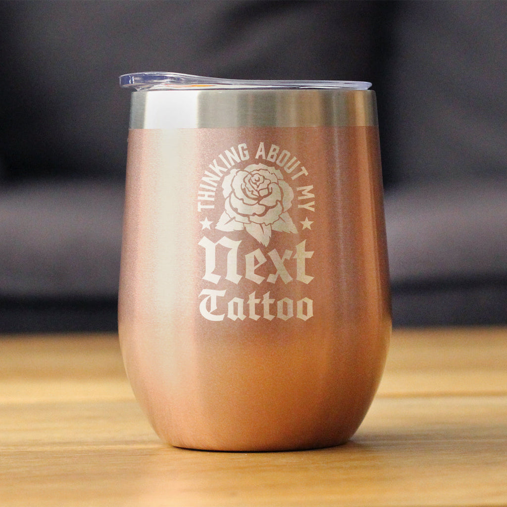 Next Tattoo Insulated Wine Tumbler with Sliding Lid Gifts for Tattoo Artist 12oz Stainless Steel Tumbler