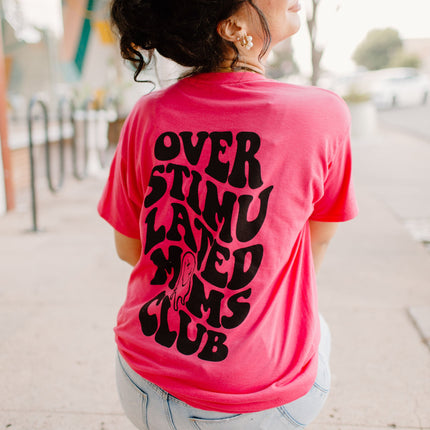 Overstimulated Moms Club Graphic Tee