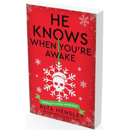 He Knows When You're Awake: A Naughty or Nice Novel