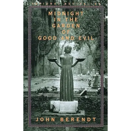 Midnight in the Garden of Good and Evil: A Savannah Story