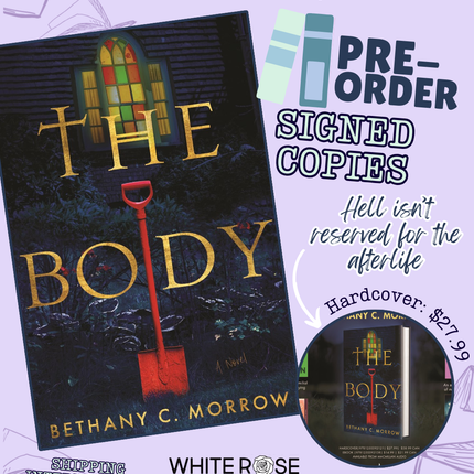 Pre-Order: The Body by Bethany C. Morrow (signed)