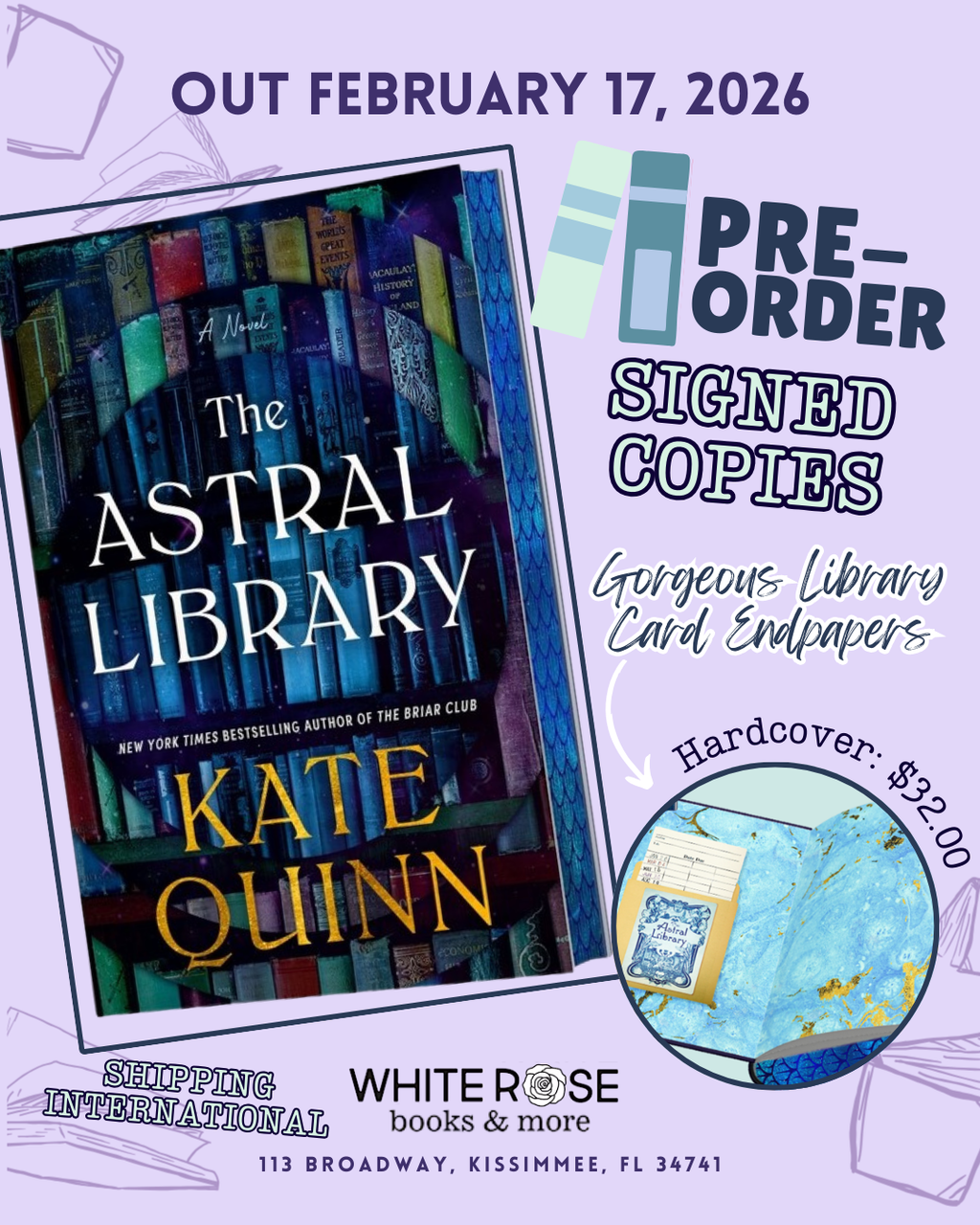 PRE-ORDER: The Astral Library (Deluxe Limited Edition): A Novel by Kate Quinn (SIGNED)