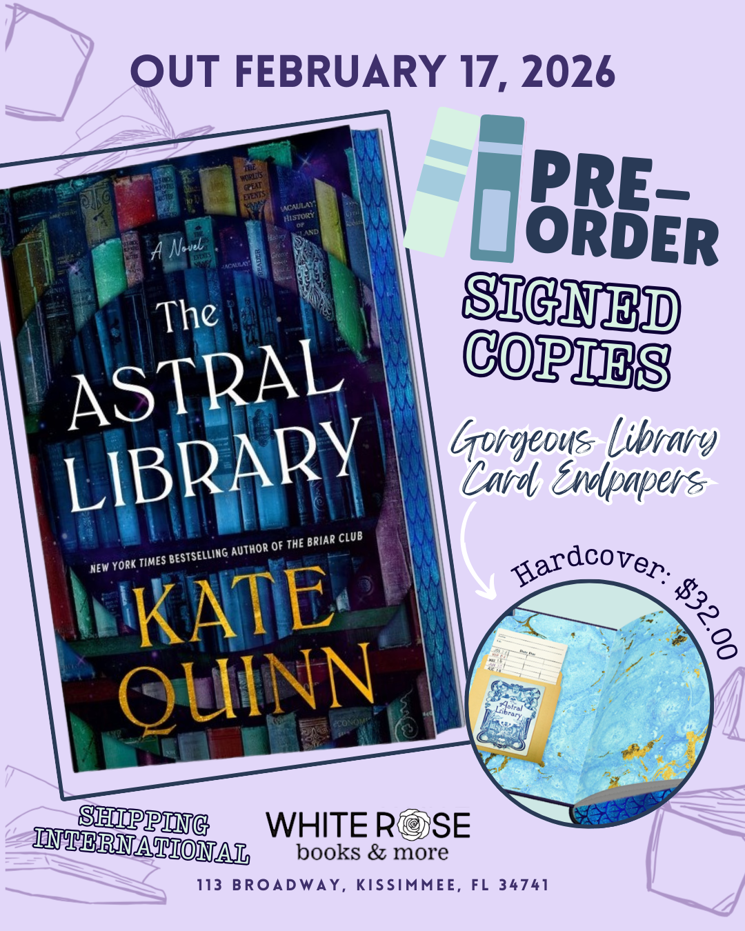 PRE-ORDER: The Astral Library (Deluxe Limited Edition): A Novel by Kate Quinn (SIGNED)