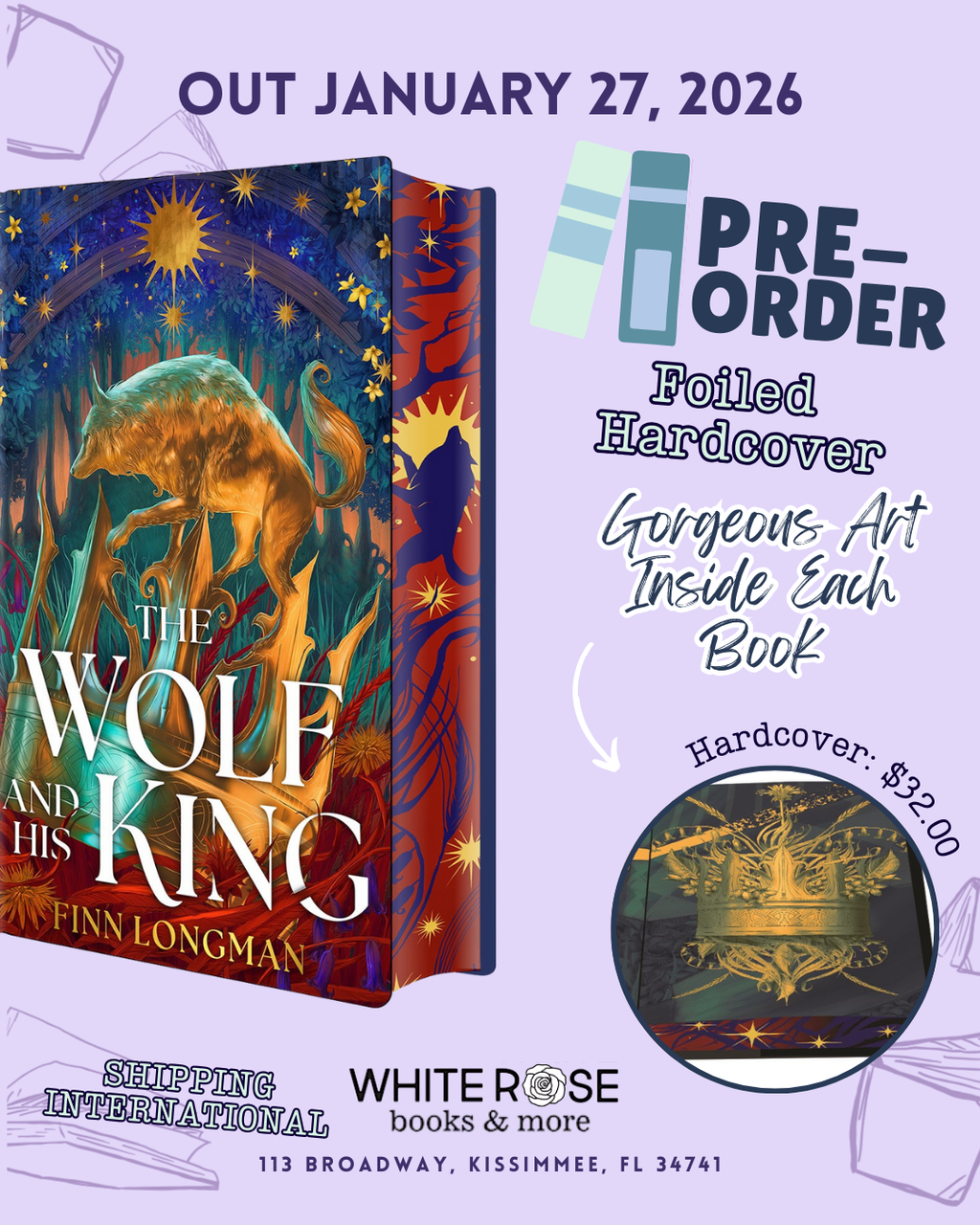 PREORDER: The Wolf and His King: Deluxe Limited Edition by Finn Longman