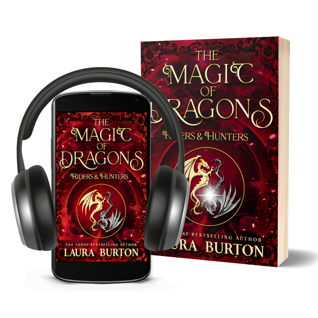 Laura Burton The Magic of Dragons: Riders and Hunters