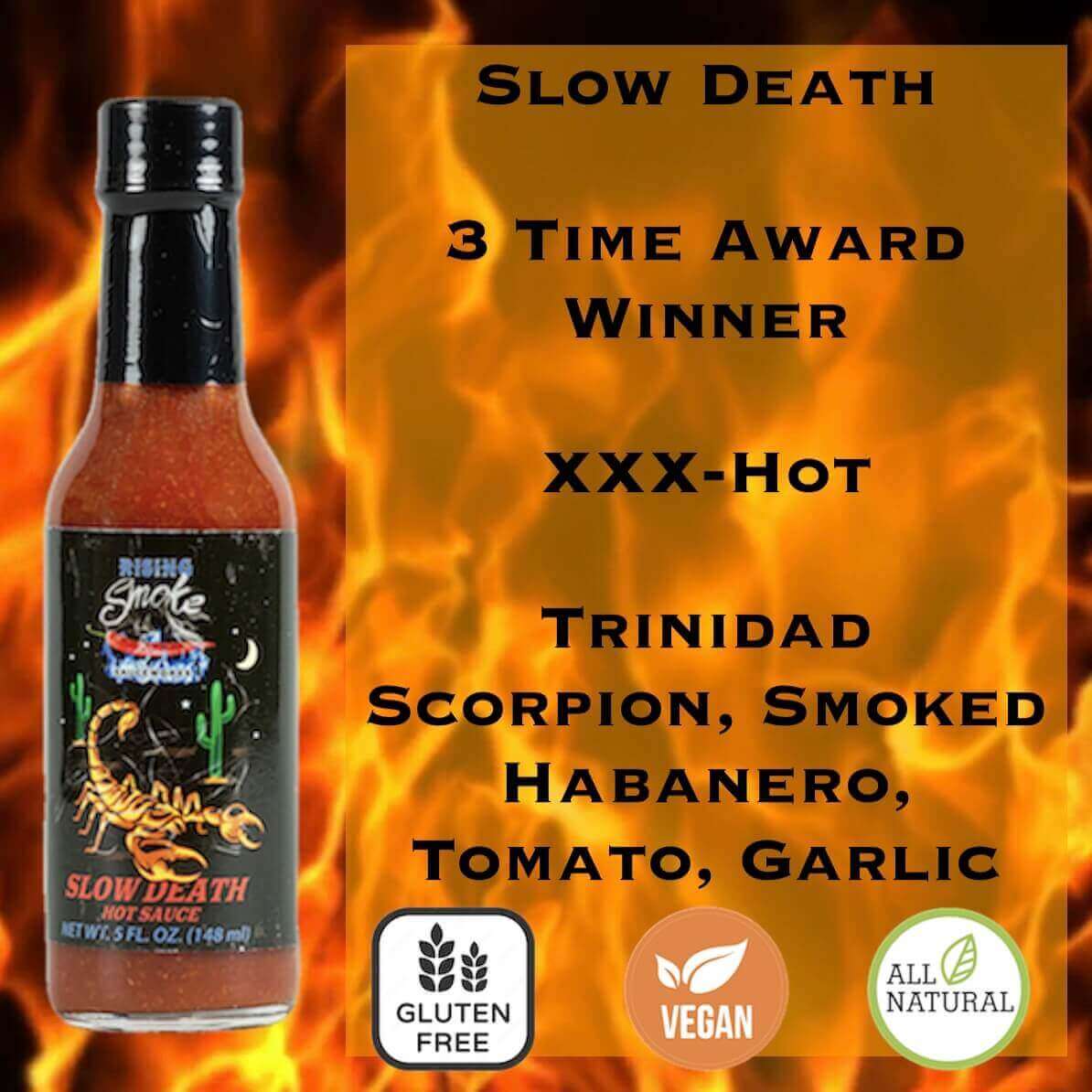 Slow Death (5oz)