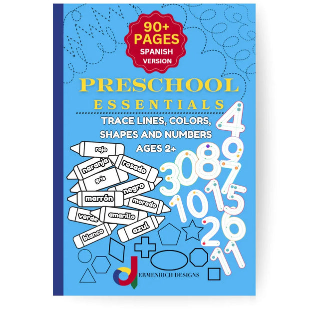 Preschool Essentials Trace Lines, Colors, Shapes, and Numbers Activity Coloring Book: Spanish Version