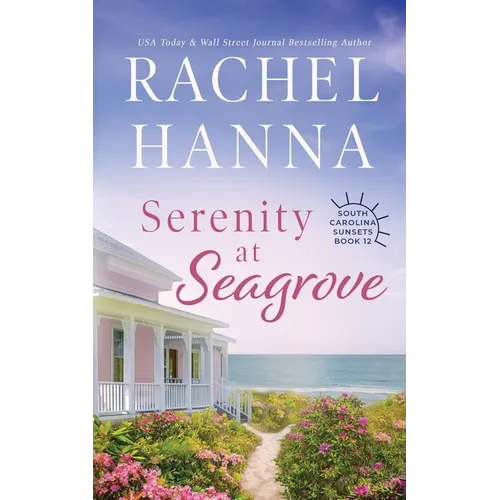 Serenity at Seagrove