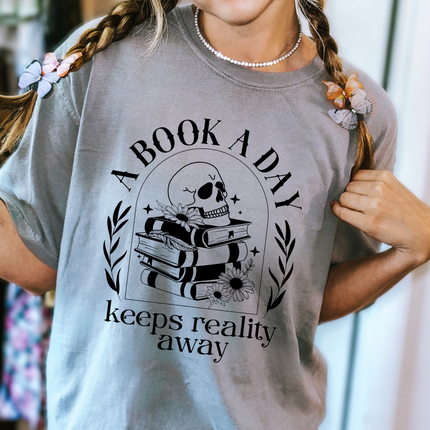 A Book A Day Keeps Reality Away T-Shirt