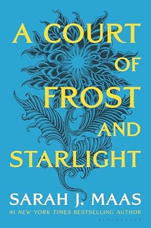 Sarah J. Maas A Court of Frost and Starlight
