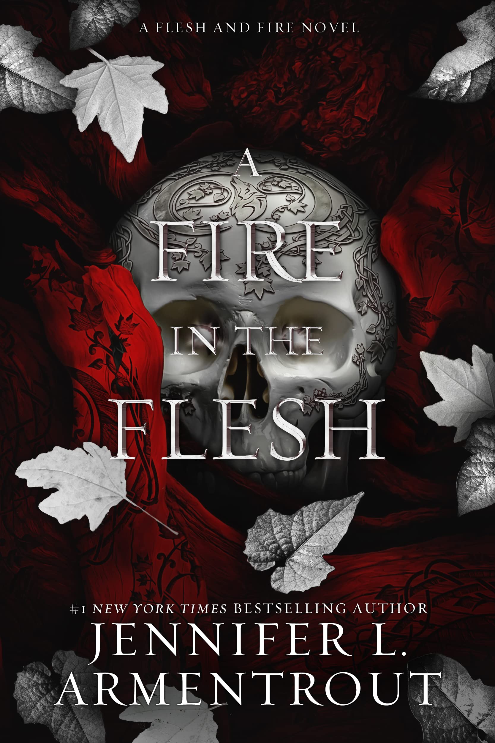 Jennifer L. Armentrout A Fire in the Flesh