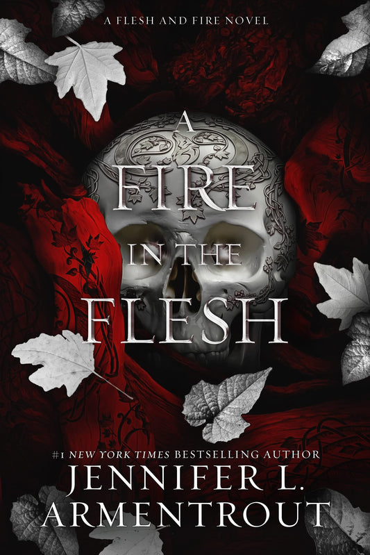 Jennifer L. Armentrout A Fire in the Flesh