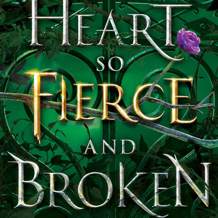A Heart So Fierce and Broken Book 2 (The Cursebreaker Series)