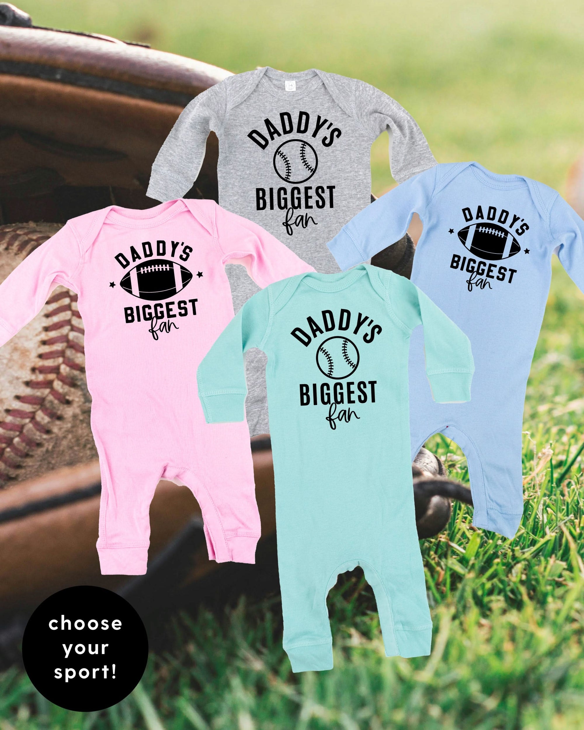 Daddy's Biggest Fan - (Choose your Sport) - Baby Sleeper