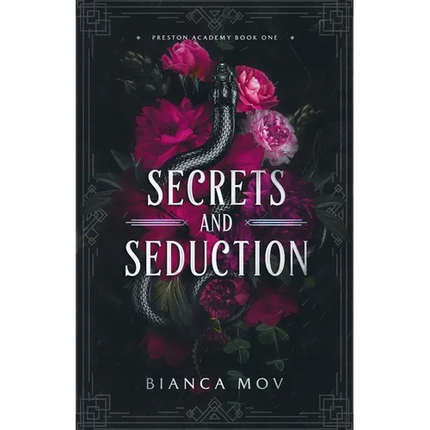 Secrets and Seduction: A Dark Boarding School Romance (Preston Academy Book 1) - Paperback