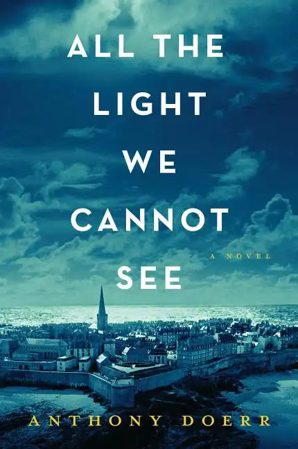 All the Light We Cannot See - Paperback