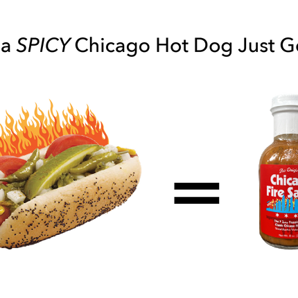 Chicago Style Hot Sauce: Chicago Fire Sauce