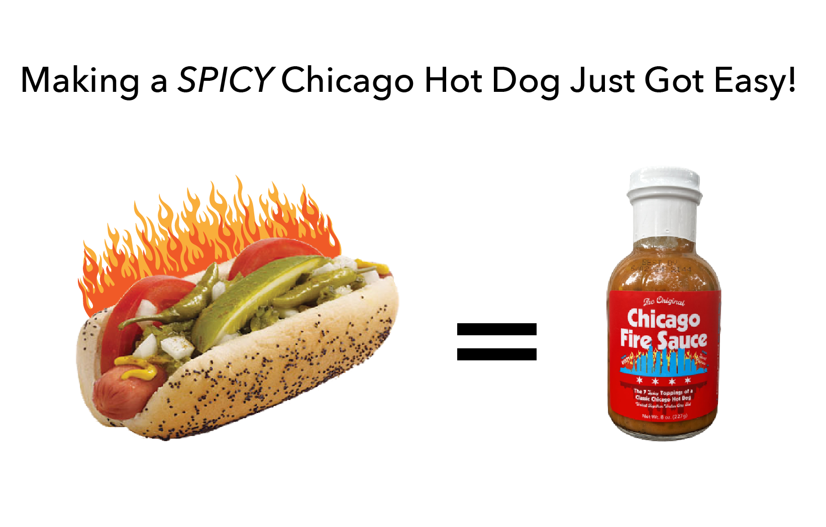 Chicago Style Hot Sauce: Chicago Fire Sauce