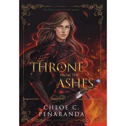 A Throne from the Ashes: An Heir Comes to Rise - Book 3 - Hardcover
