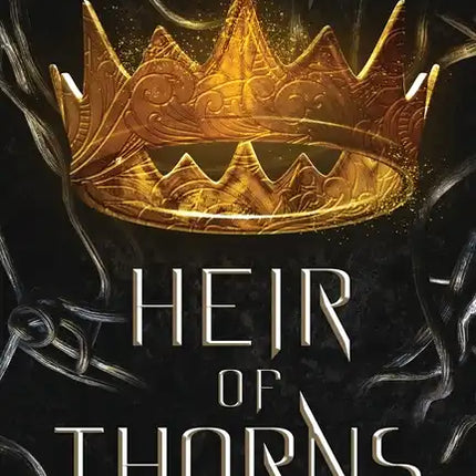 Heir of Thorns: (The Crest of Blackthorn Book 0.5) - Paperback