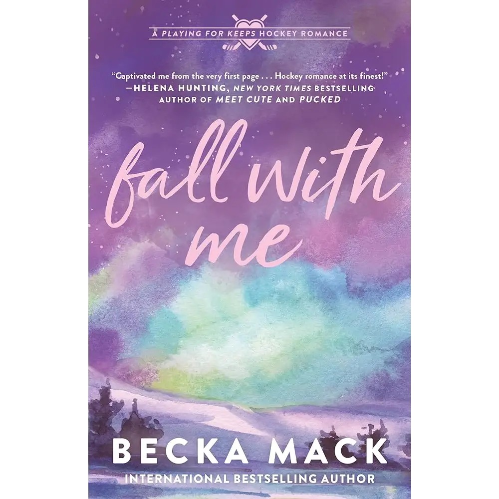 Fall with Me: A Playing for Keeps Hockey Romance (Playing for Keeps, 4) by Becka Mack Paperback
