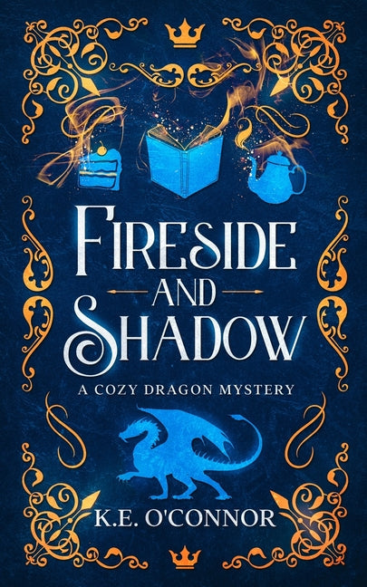 Fireside and Shadow: a cozy dragon mystery - Paperback by Books by splitShops