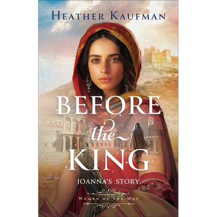 Before the King: Joanna's Story - Hardcover