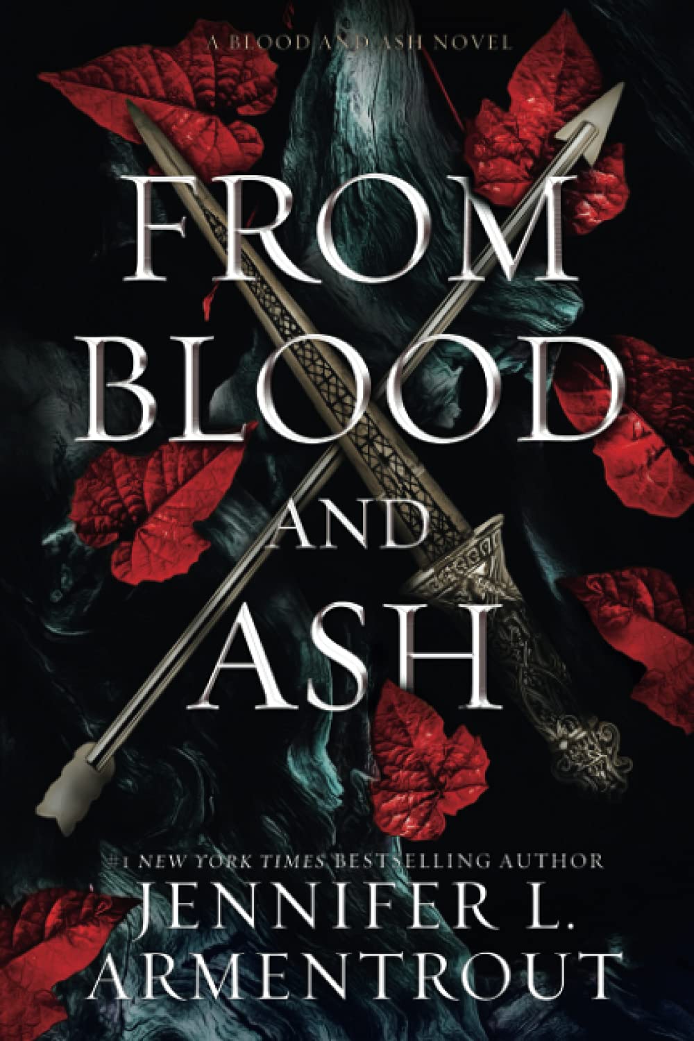 Jennifer L. Armentrout From Blood and Ash Book 1