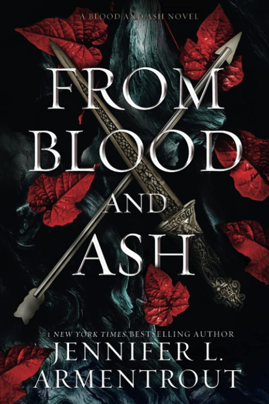 Jennifer L. Armentrout From Blood and Ash Book 1
