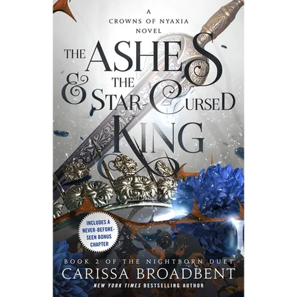 The Ashes & the Star-Cursed King: Book 2 of the Nightborn Duet