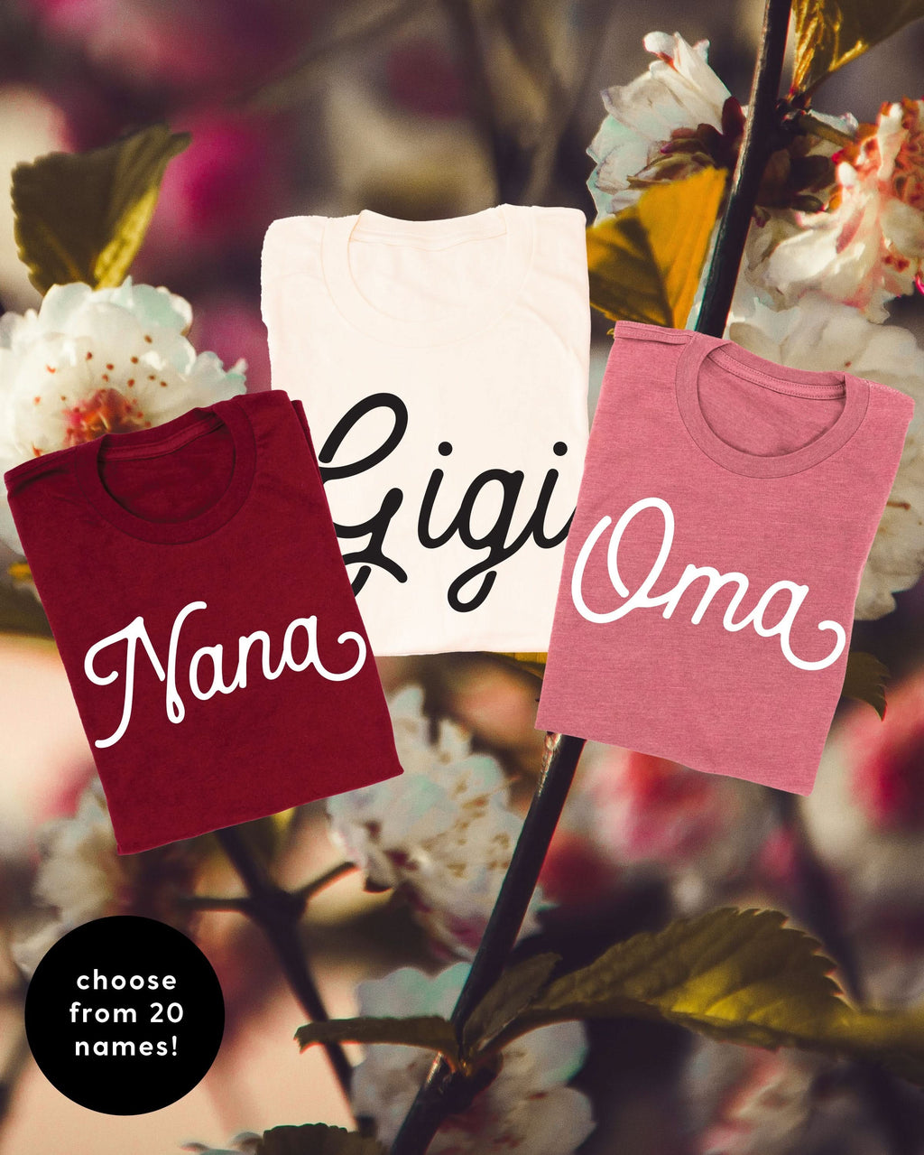 (Choose Your Grandma Name) - Script Design - Unisex Tee