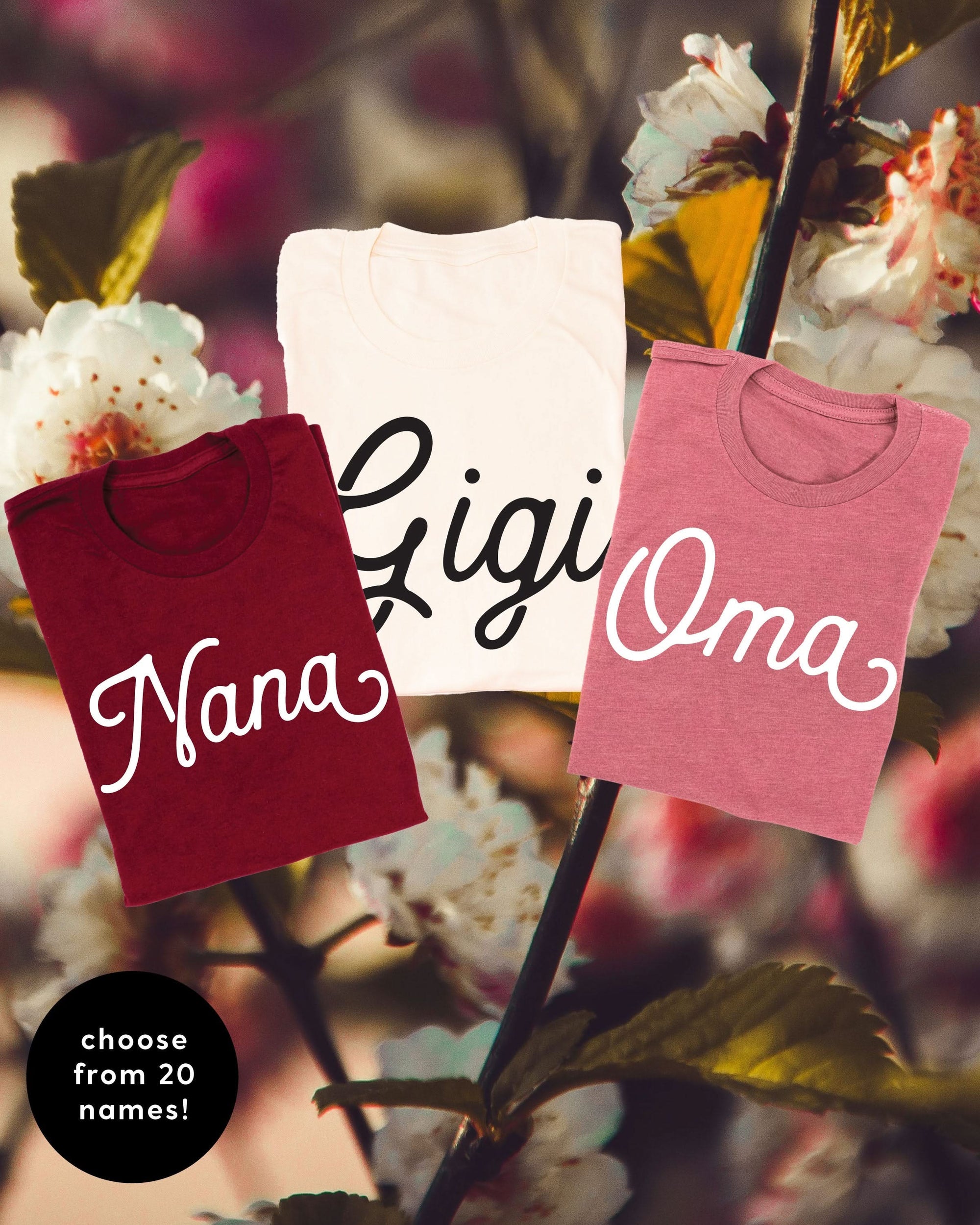 (Choose Your Grandma Name) - Script Design - Unisex Tee