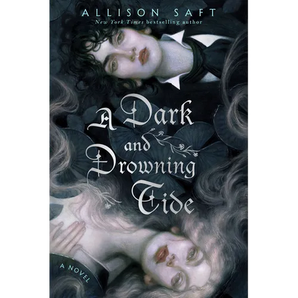 A Dark and Drowning Tide