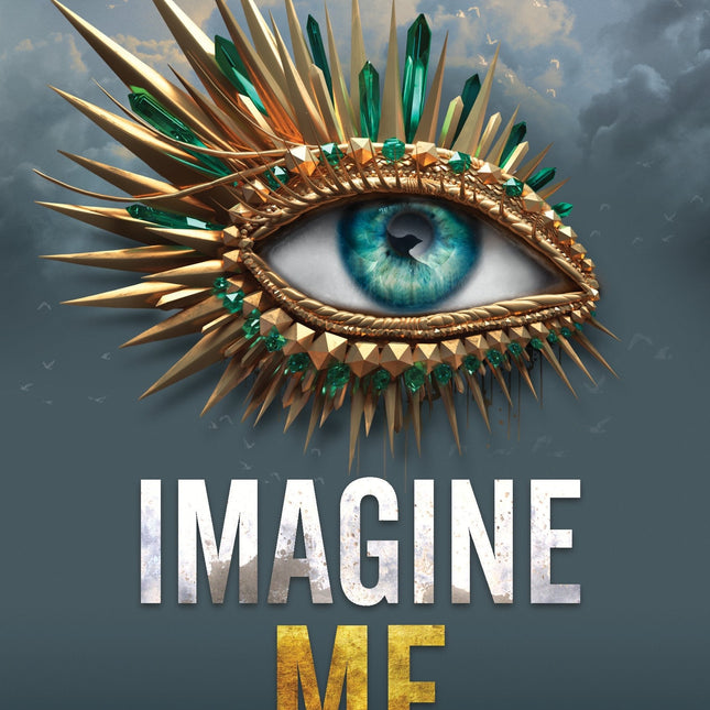 Imagine Me Book 6 (Shatter Me Series)