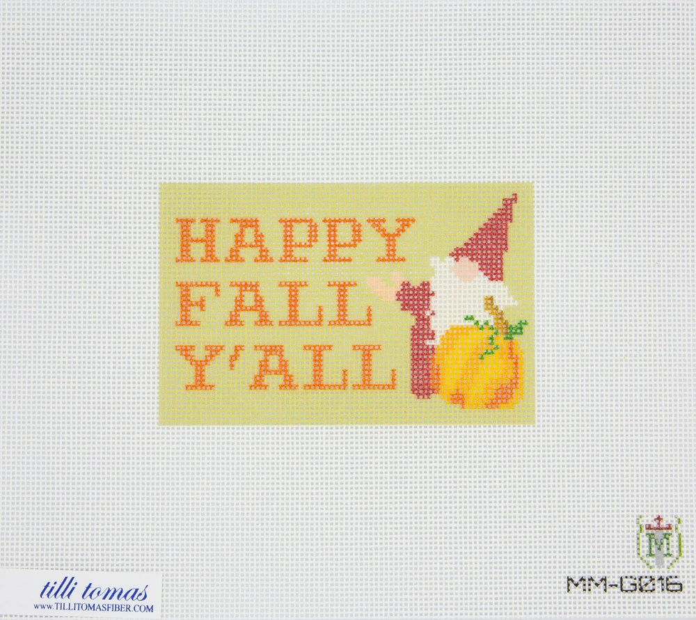 “Happy Fall Y’all” Needlepoint Canvas – 2.75"x4.25", 18 Mesh by Misty Morrow