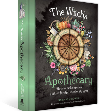 The Witch's Apothecary -- Seasons of the Witch: Magical Potions for the Wheel of the Year