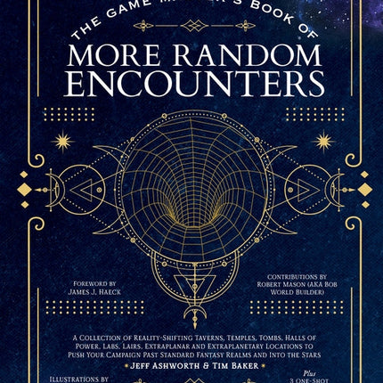 Game Master's Book of More Random Encounters: A Collection of Reality-Shifting Taverns, Temples, Tombs, Labs, Lairs, Extraplanar and Even Extraplaneta