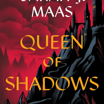 Sarah J. Maas Queen of Shadows