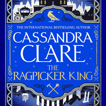 The Ragpicker King Book 2 (The Chronicles of Castellane)
